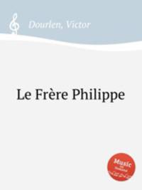 Le Frre Philippe