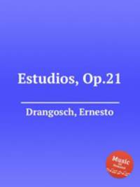 Estudios, Op.21
