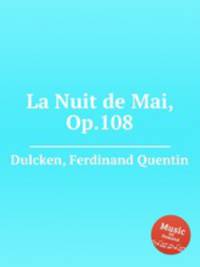 La Nuit de Mai, Op.108
