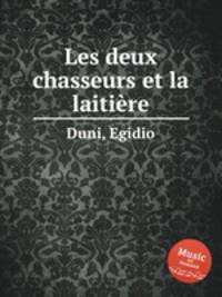 Les deux chasseurs et la laitire