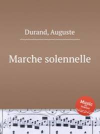 Marche solennelle