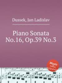 Piano Sonata No.16, Op.39 No.3