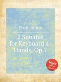2 Sonatas for Keyboard 4-Hands, Op.7