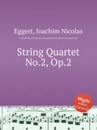 String Quartet No.2, Op.2