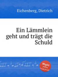 Ein Lmmlein geht und trgt die Schuld