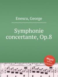 Symphonie concertante, Op.8