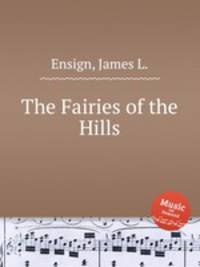 The Fairies of the Hills