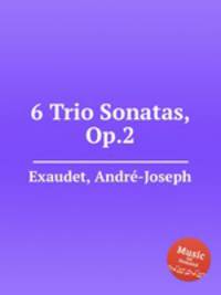 6 Trio Sonatas, Op.2