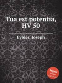 Tua est potentia, HV 50