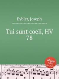 Tui sunt coeli, HV 78
