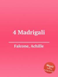 4 Madrigali