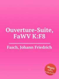 Ouverture-Suite, FaWV K:F8