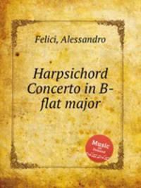Harpsichord Concerto in B-flat major