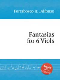 Fantasias for 6 Viols