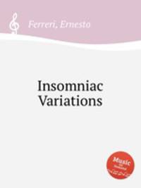 Insomniac Variations