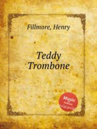 Teddy Trombone