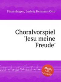 Choralvorspiel `Jesu meine Freude`