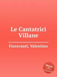 Le Cantatrici Villane