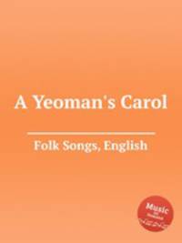 A Yeoman`s Carol