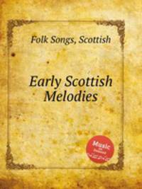 Early Scottish Melodies
