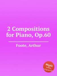 2 Compositions for Piano, Op.60