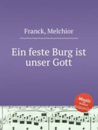 Ein feste Burg ist unser Gott