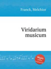 Viridarium musicum
