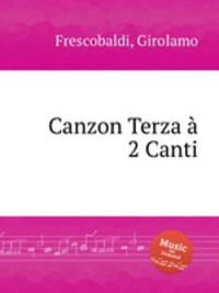 Canzon Terza 2 Canti