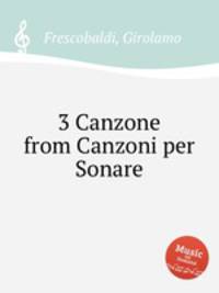 3 Canzone from Canzoni per Sonare