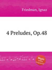 4 Preludes, Op.48