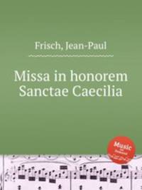 Missa in honorem Sanctae Caecilia