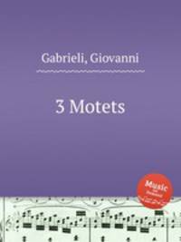 3 Motets