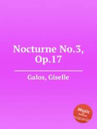 Nocturne No.3, Op.17