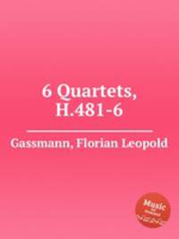6 Quartets, H.481-6