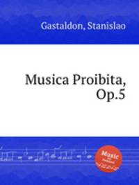 Musica Proibita, Op.5