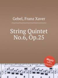String Quintet No.6, Op.25