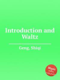 Introduction and Waltz