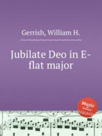 Jubilate Deo in E-flat major