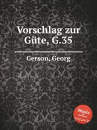 Vorschlag zur Gte, G.35