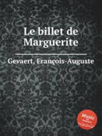 Le billet de Marguerite
