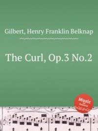 The Curl, Op.3 No.2