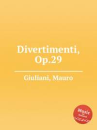 Divertimenti, Op.29