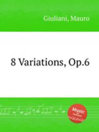 8 Variations, Op.6
