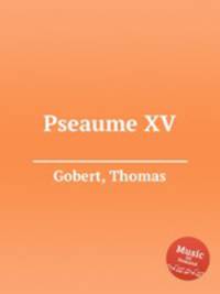 Pseaume XV