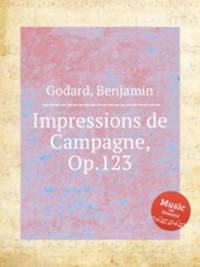 Impressions de Campagne, Op.123