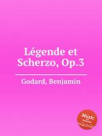 Lgende et Scherzo, Op.3