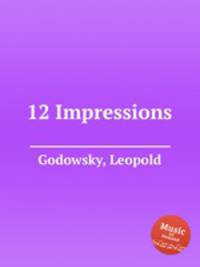 12 Impressions
