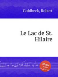 Le Lac de St. Hilaire