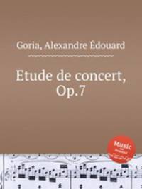 Etude de concert, Op.7