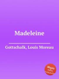 Madeleine